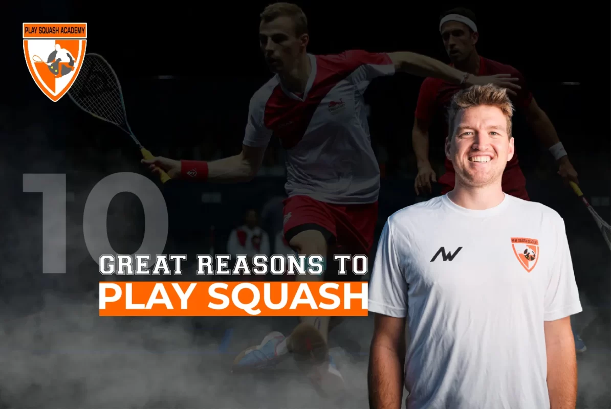 10 Great Reasons To Play Squash Blog Cover 01