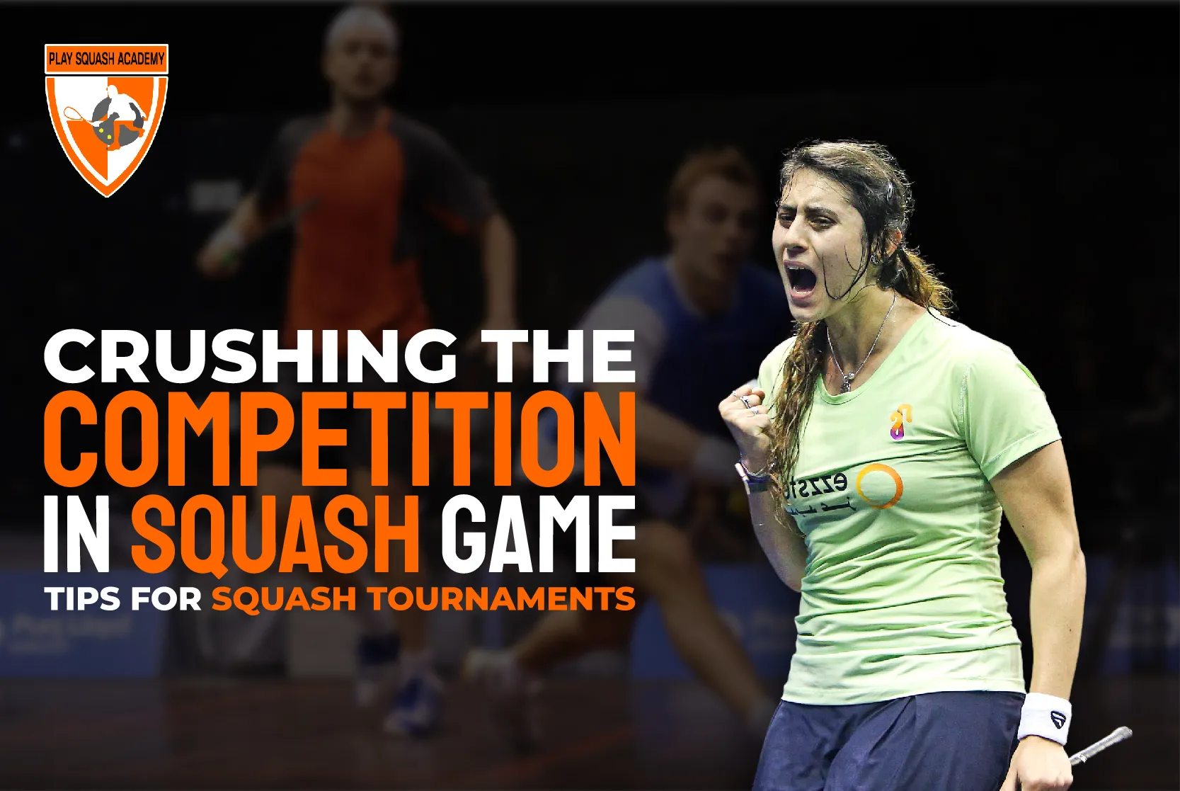 Crushing The Competition In Squash Game Tips For Squash Tournaments 01